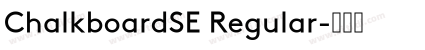 ChalkboardSE Regular字体转换